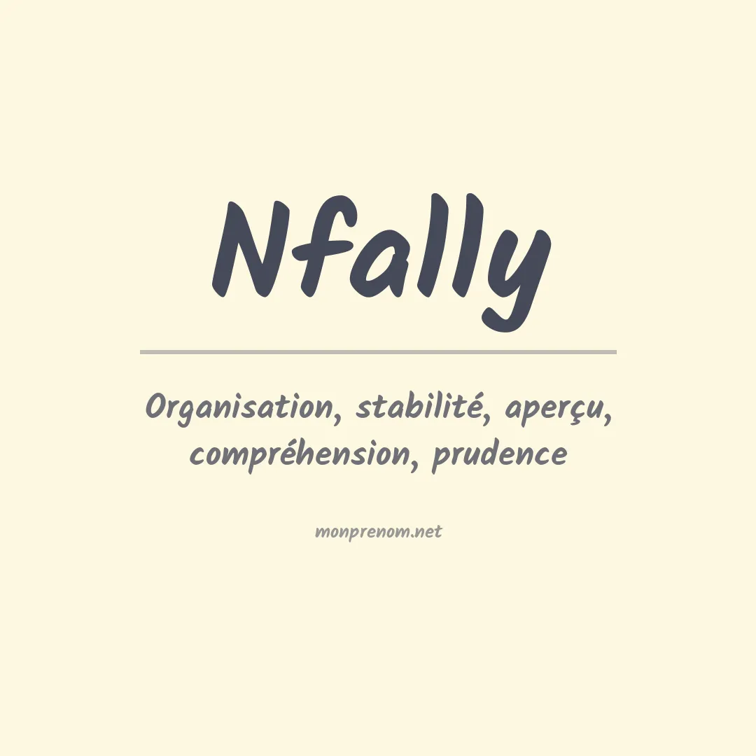 Signification du Prénom Nfally