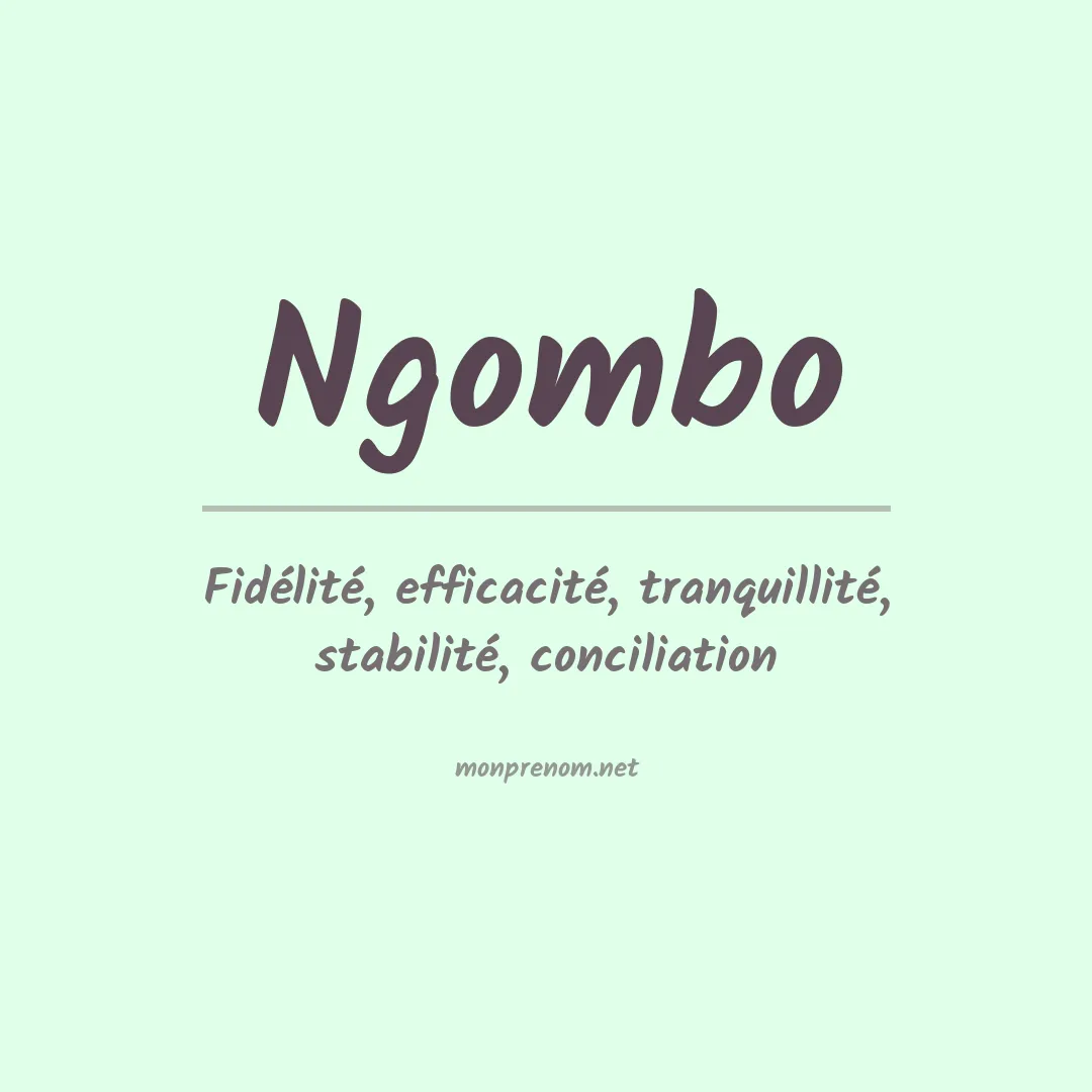 Signification du Prénom Ngombo Signification du Prénom Ngombo