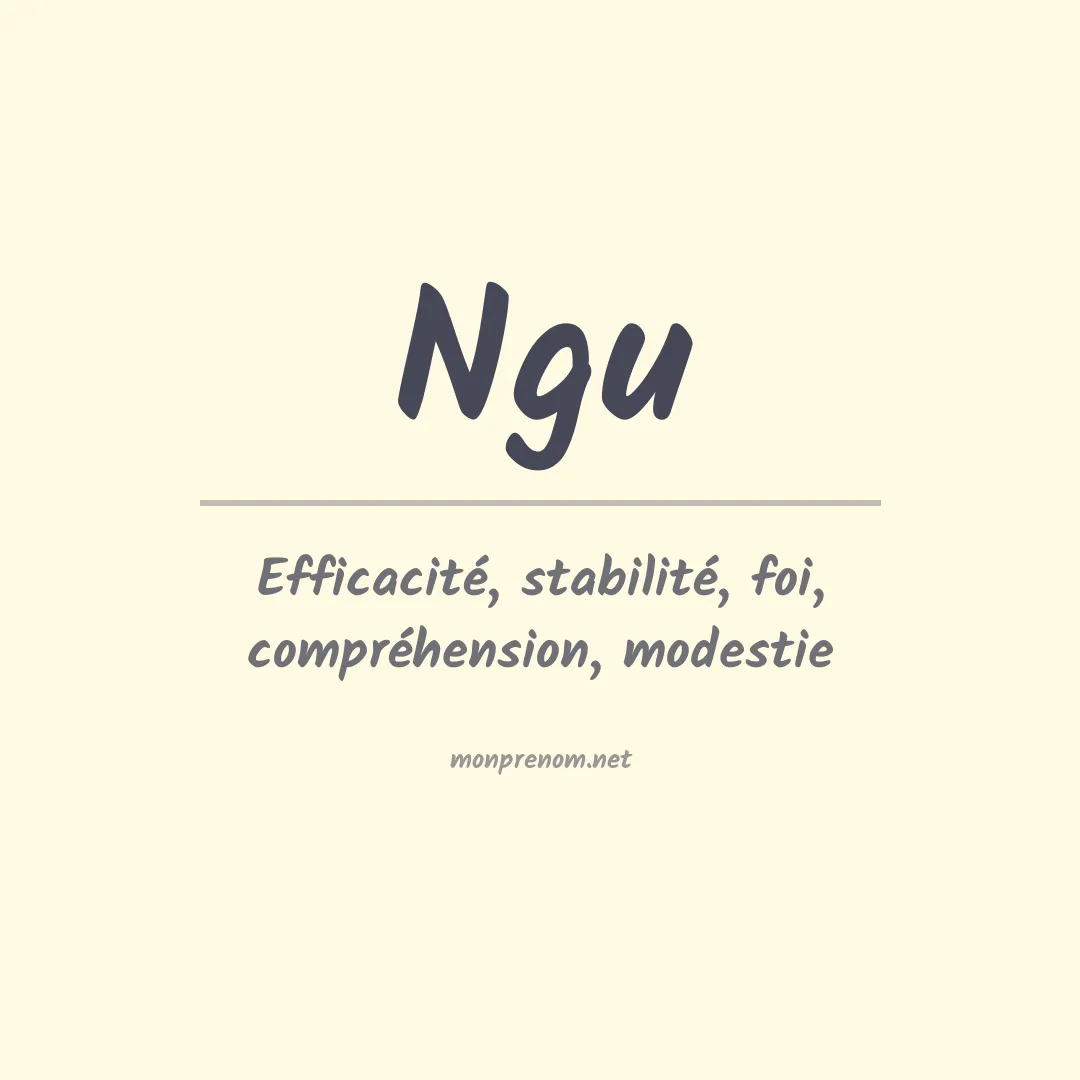 Signification du Prénom Ngu