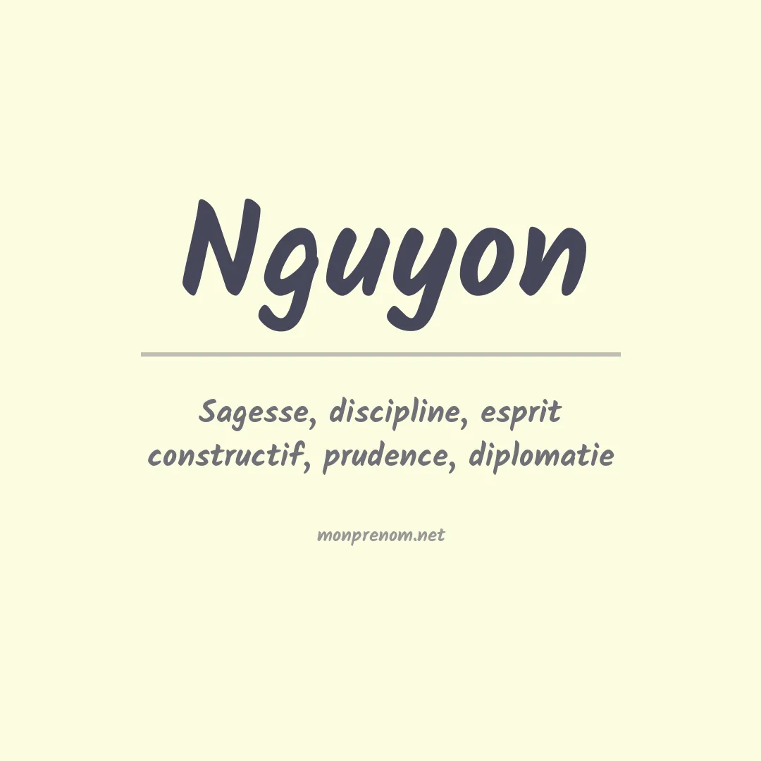 Signification du Prénom Nguyon