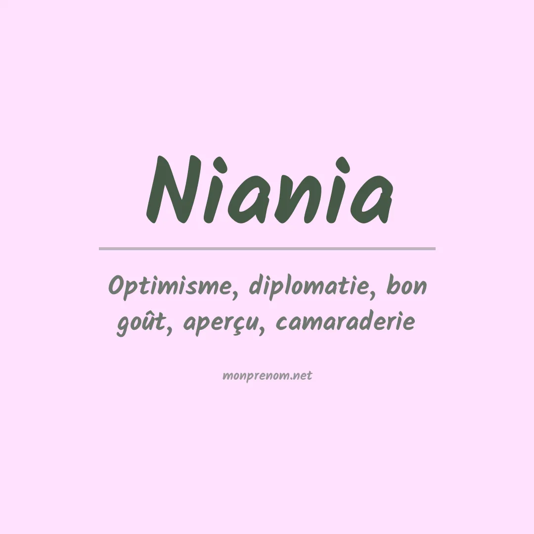 Signification du Prénom Niania Signification du Prénom Niania