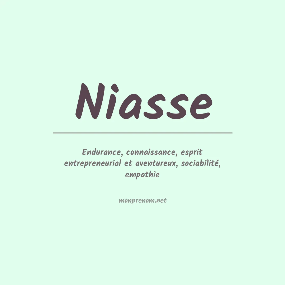 Signification du Prénom Niasse Signification du Prénom Niasse