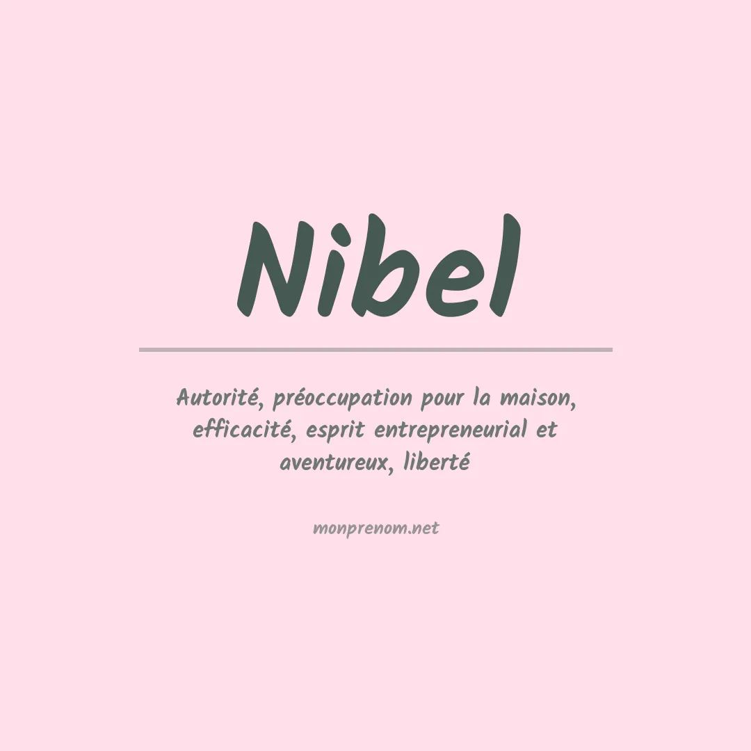 Signification du Prénom Nibel Signification du Prénom Nibel
