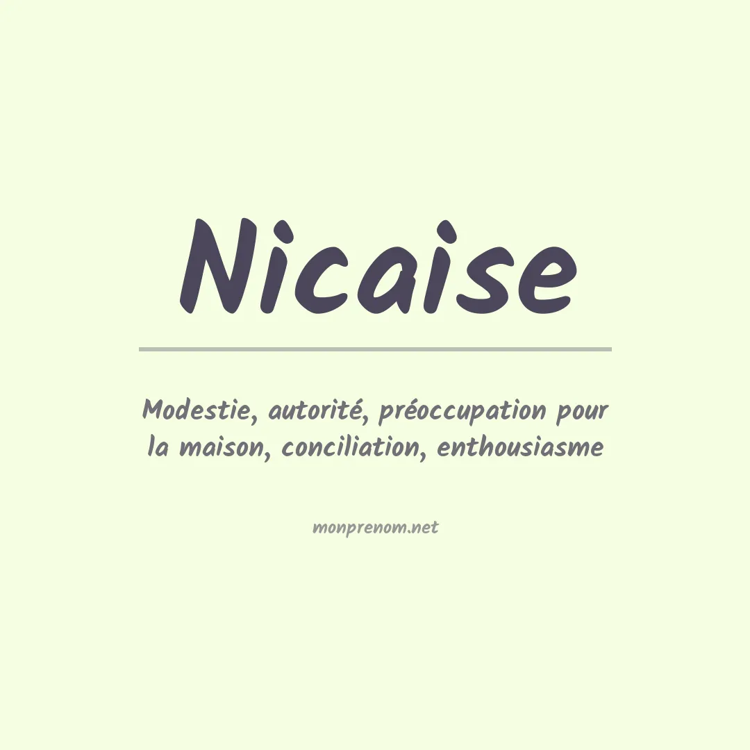 Signification du Prénom Nicaise Signification du Prénom Nicaise