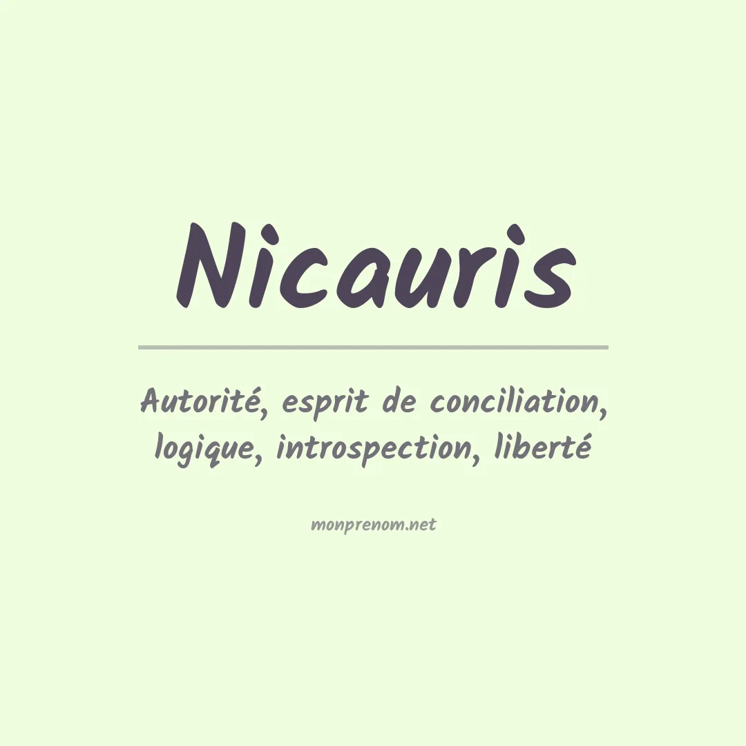 Signification du Prénom Nicauris Signification du Prénom Nicauris