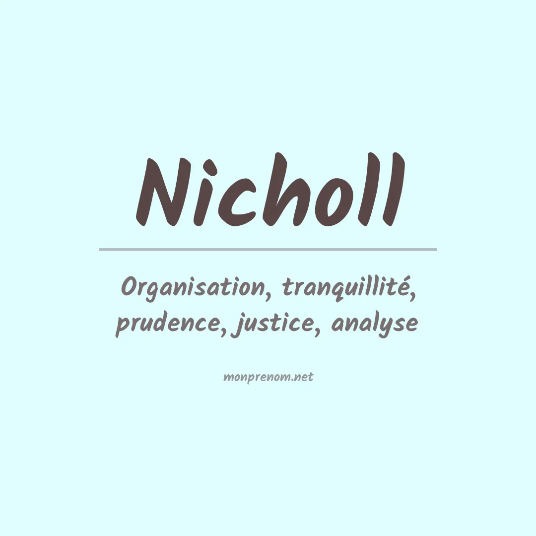 Signification du Prénom Nicholl