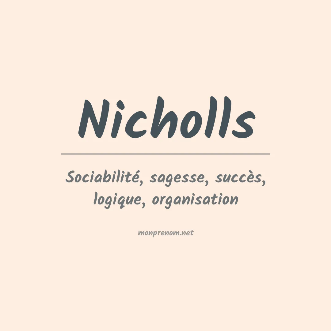 Signification du Prénom Nicholls