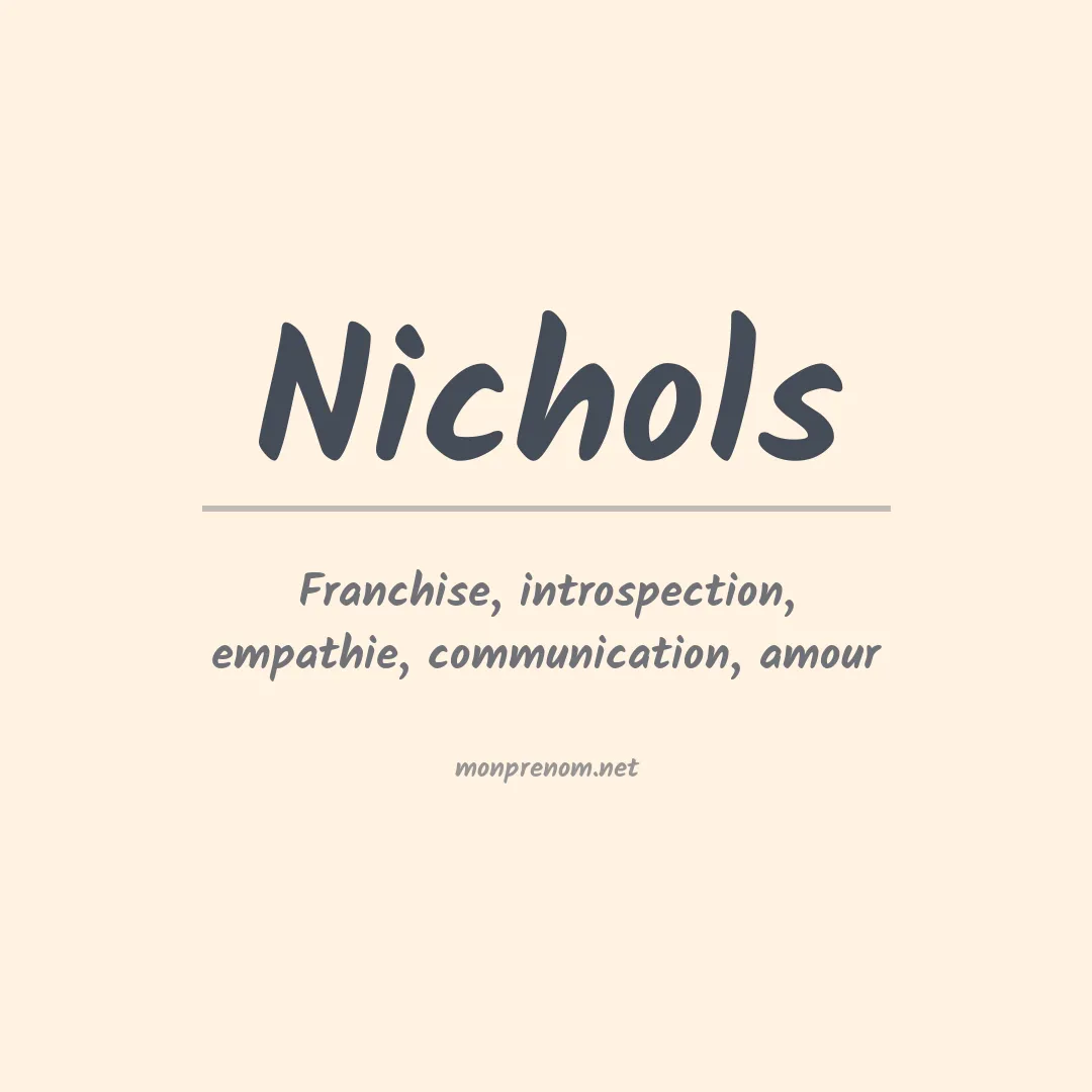 Signification du Prénom Nichols