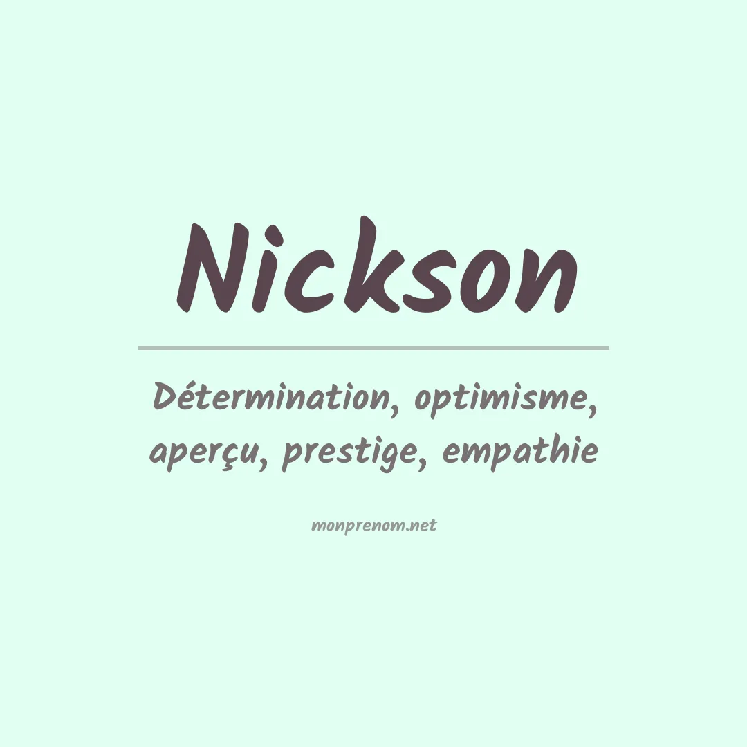 Signification du Prénom Nickson