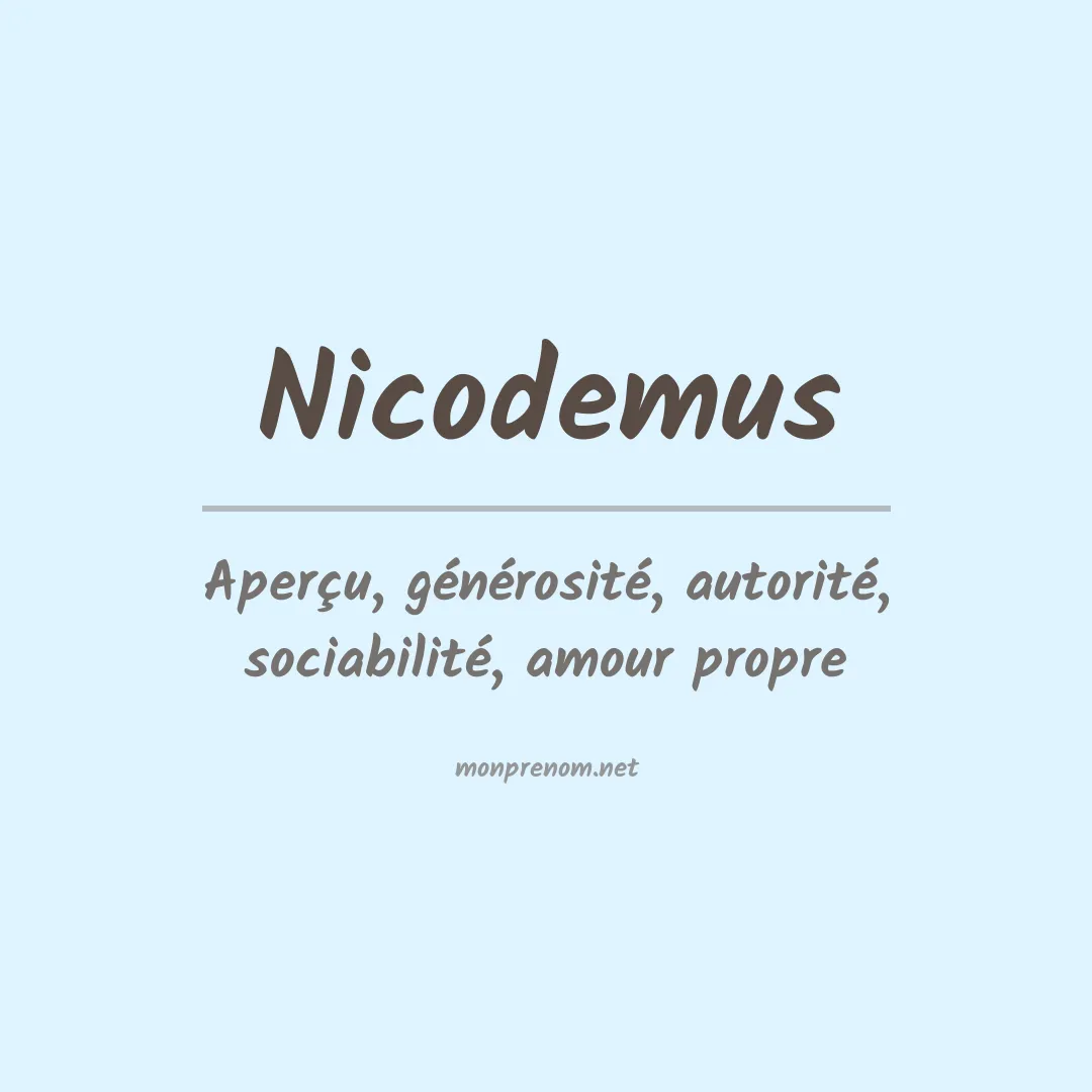 Signification du Prénom Nicodemus