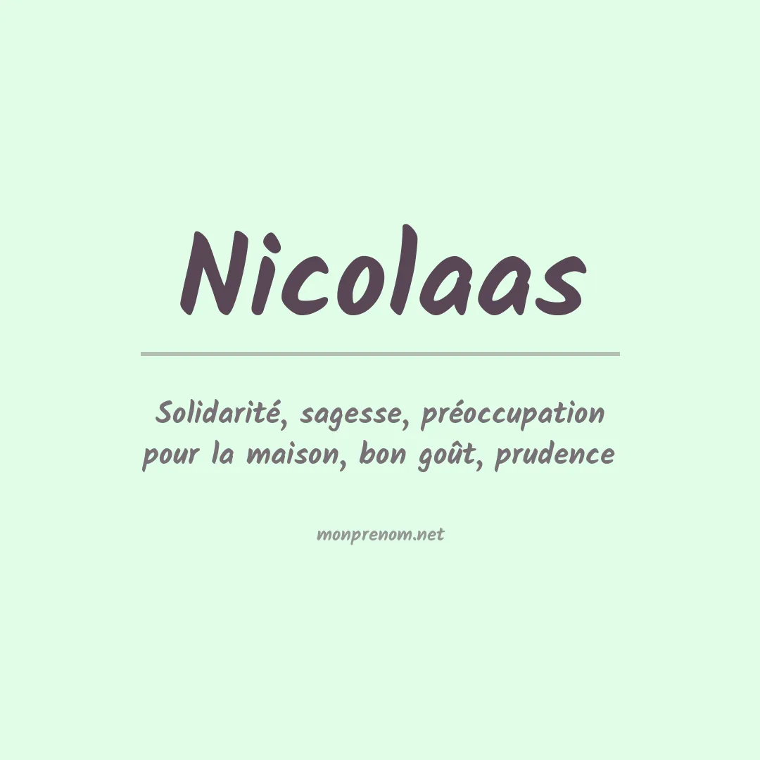 Signification du Prénom Nicolaas