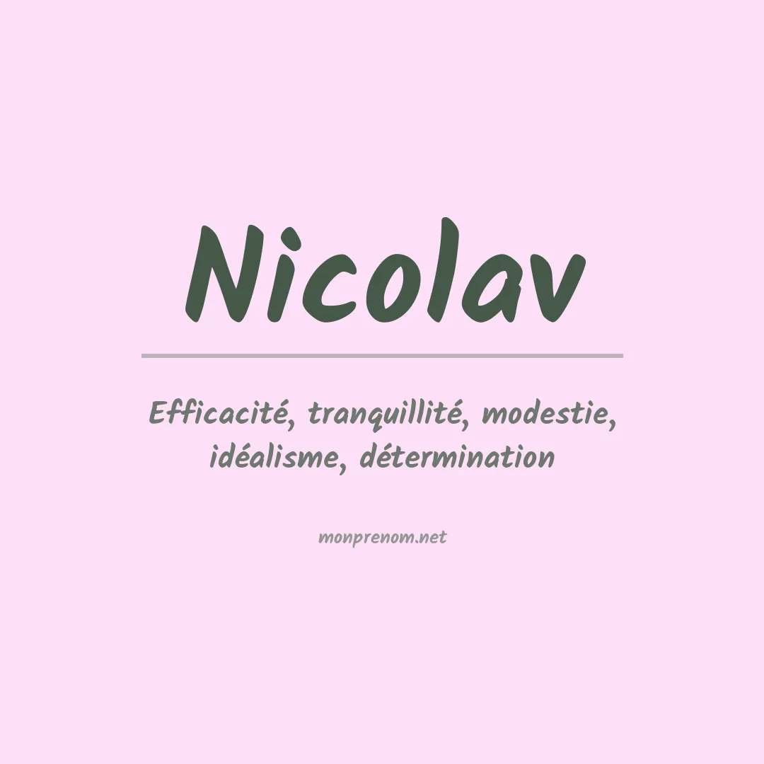 Signification du Prénom Nicolav Signification du Prénom Nicolav