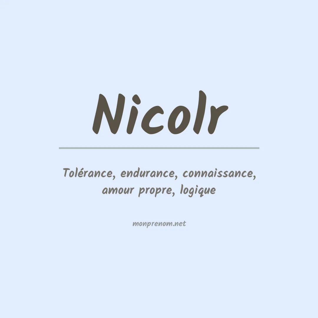 Signification du Prénom Nicolr Signification du Prénom Nicolr