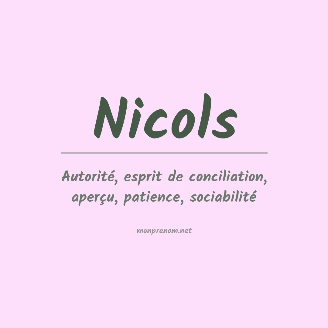 Signification du Prénom Nicols