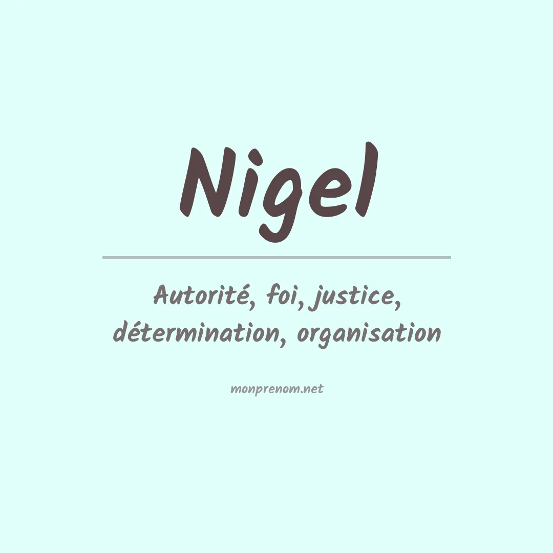 Signification du Prénom Nigel
