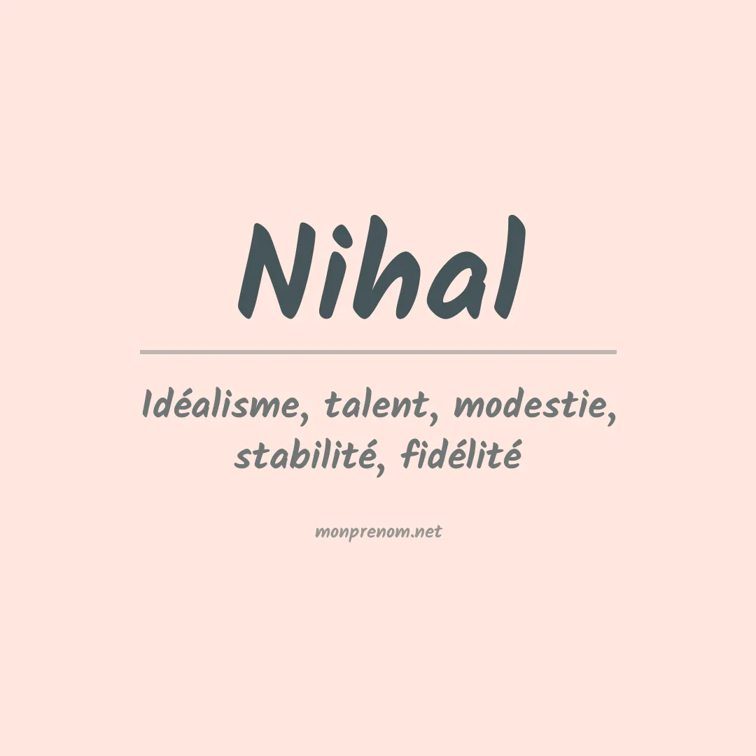 Signification du Prénom Nihal