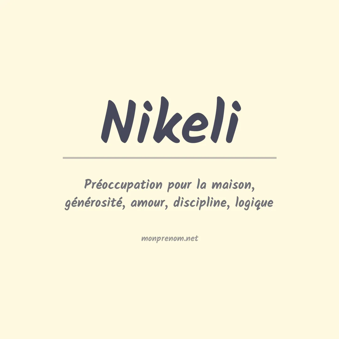 Signification du Prénom Nikeli