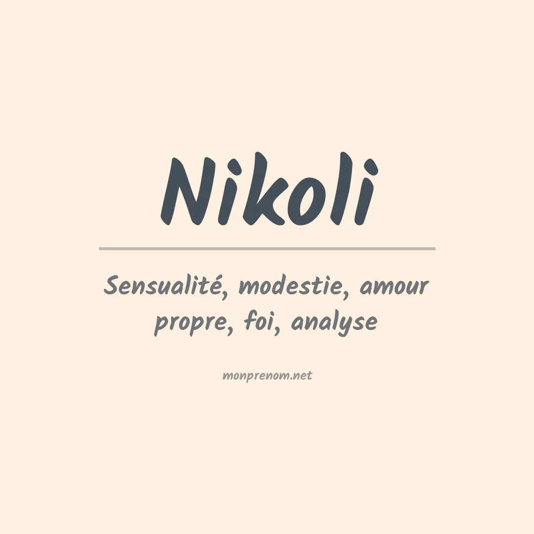 Signification du Prénom Nikoli