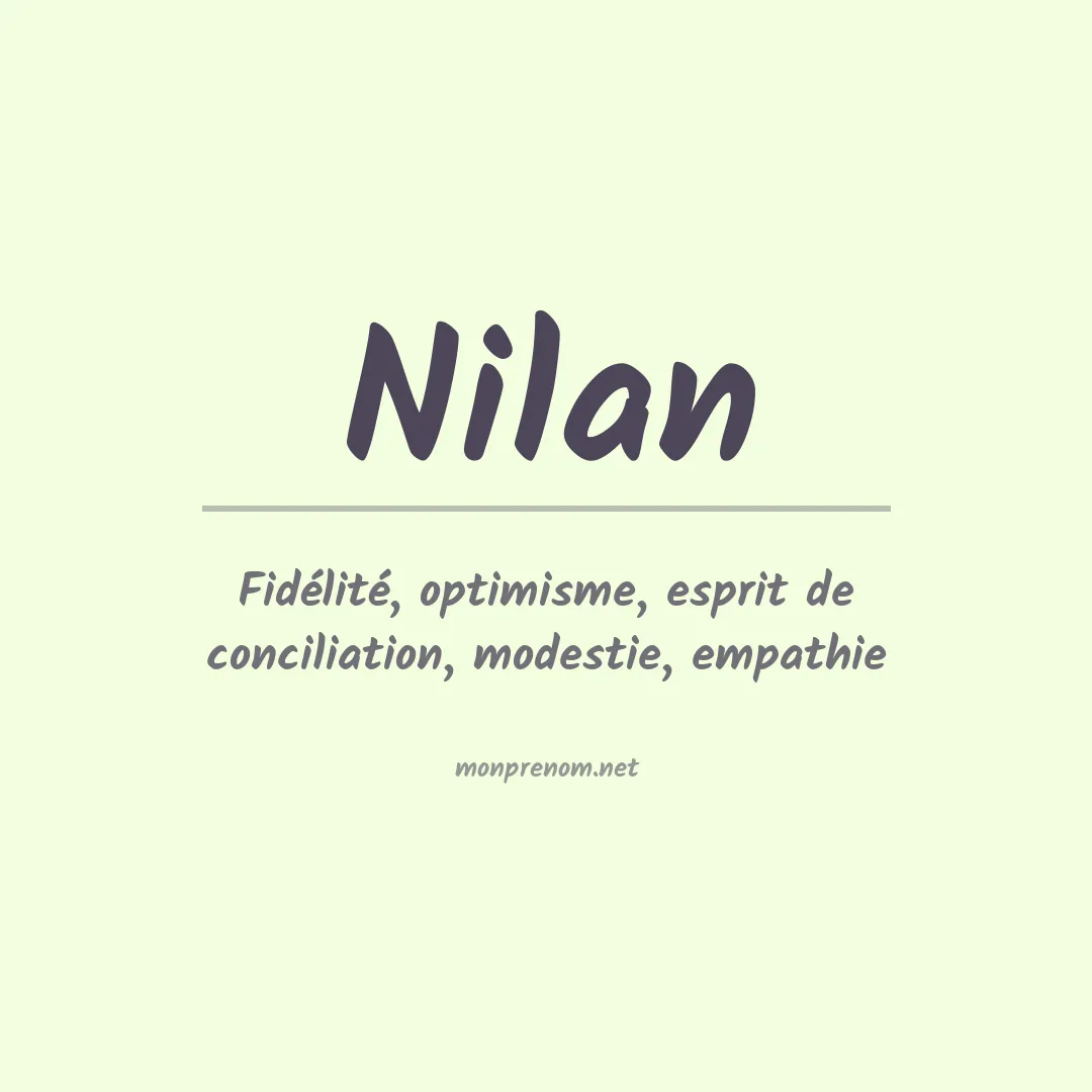 Signification du Prénom Nilan