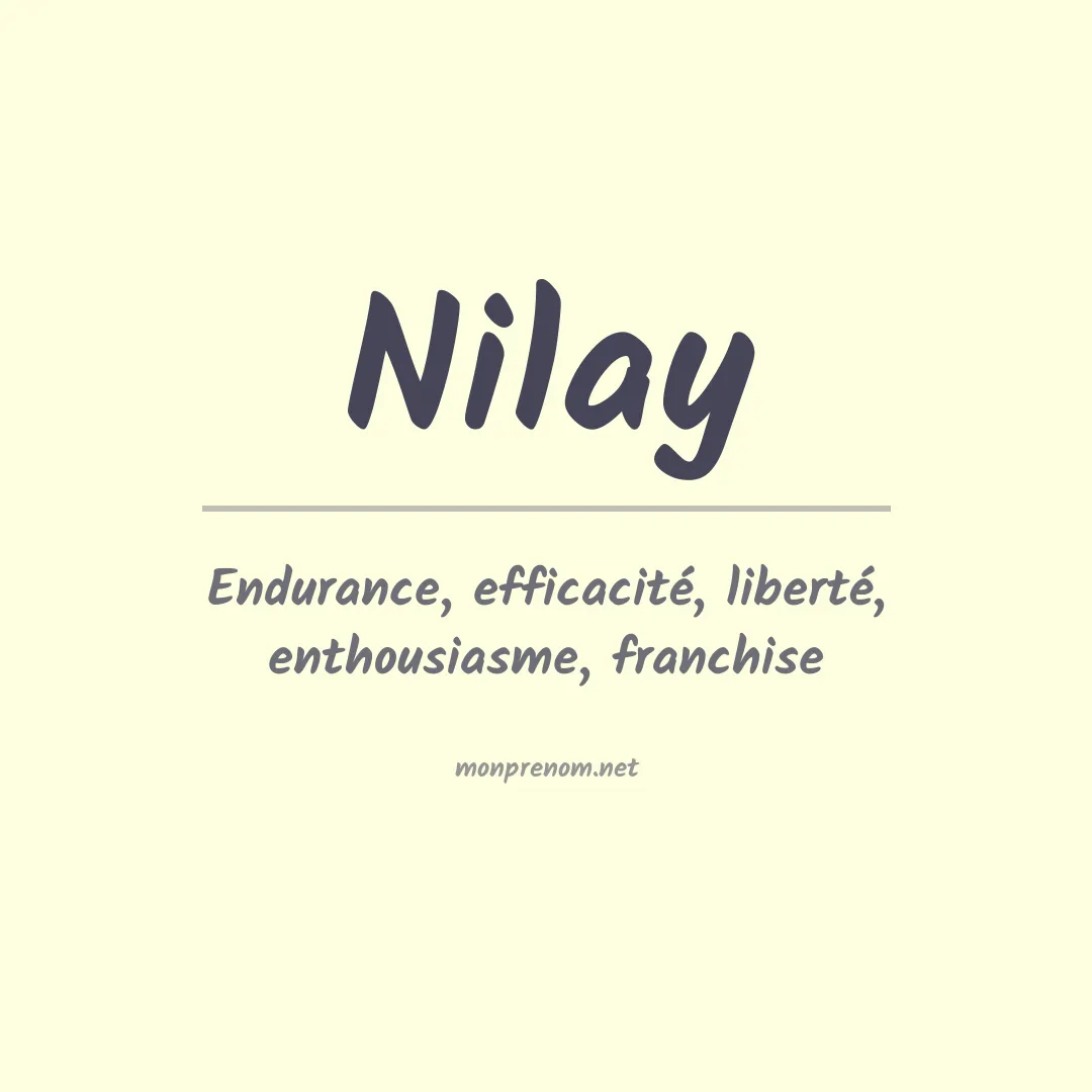 Signification du Prénom Nilay Signification du Prénom Nilay