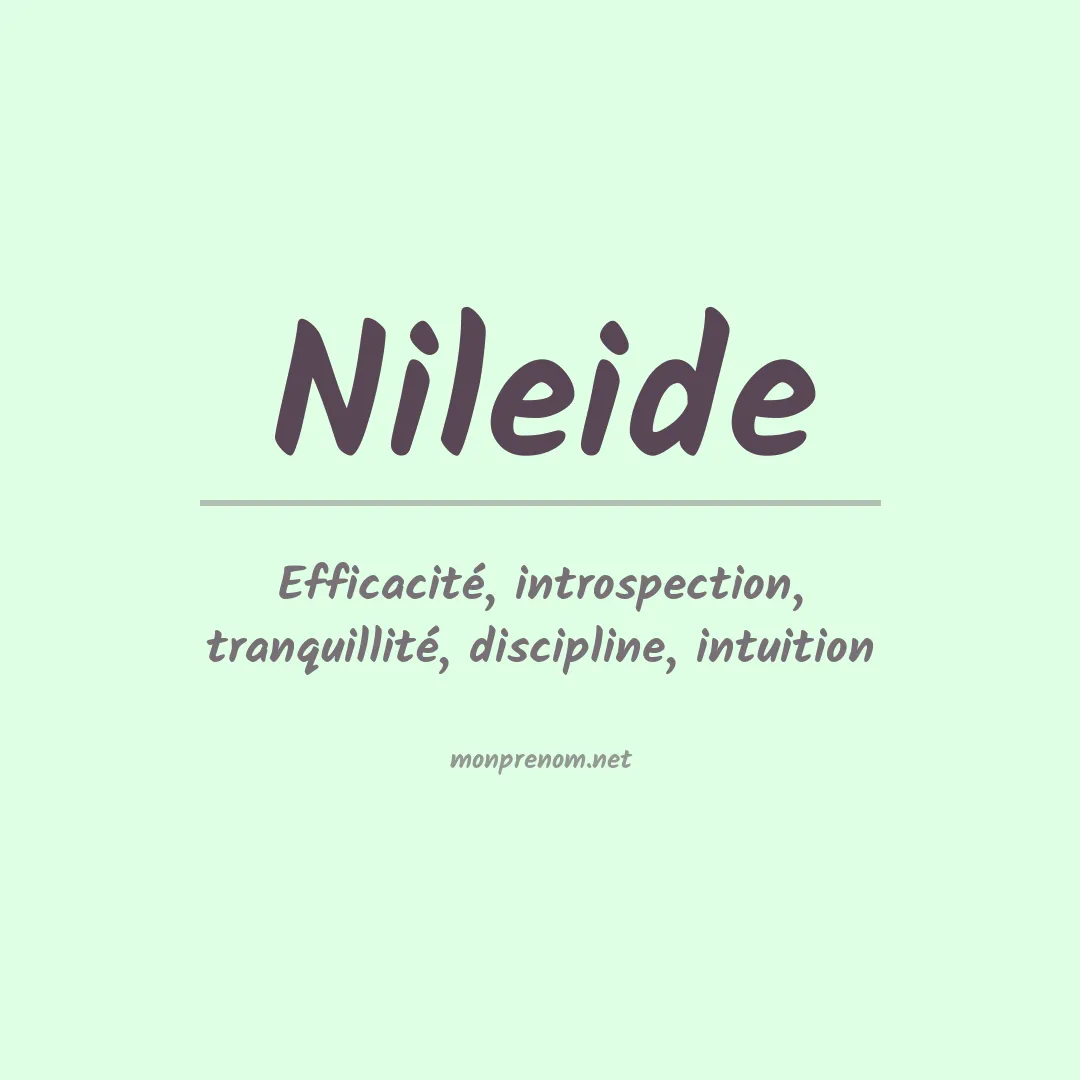 Signification du Prénom Nileide Signification du Prénom Nileide