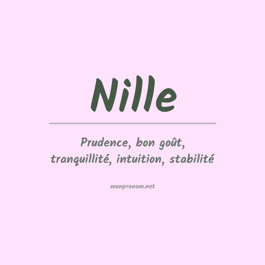 Signification du Prénom Nille Signification du Prénom Nille