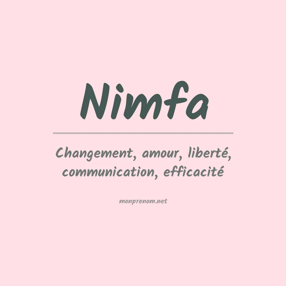 Signification du Prénom Nimfa Signification du Prénom Nimfa