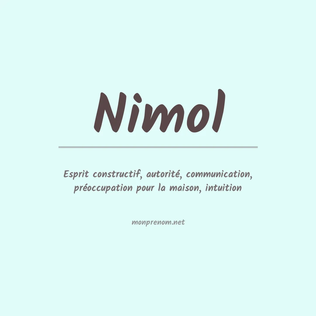 Signification du Prénom Nimol Signification du Prénom Nimol