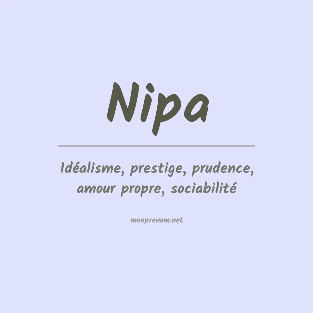Signification du Prénom Nipa
