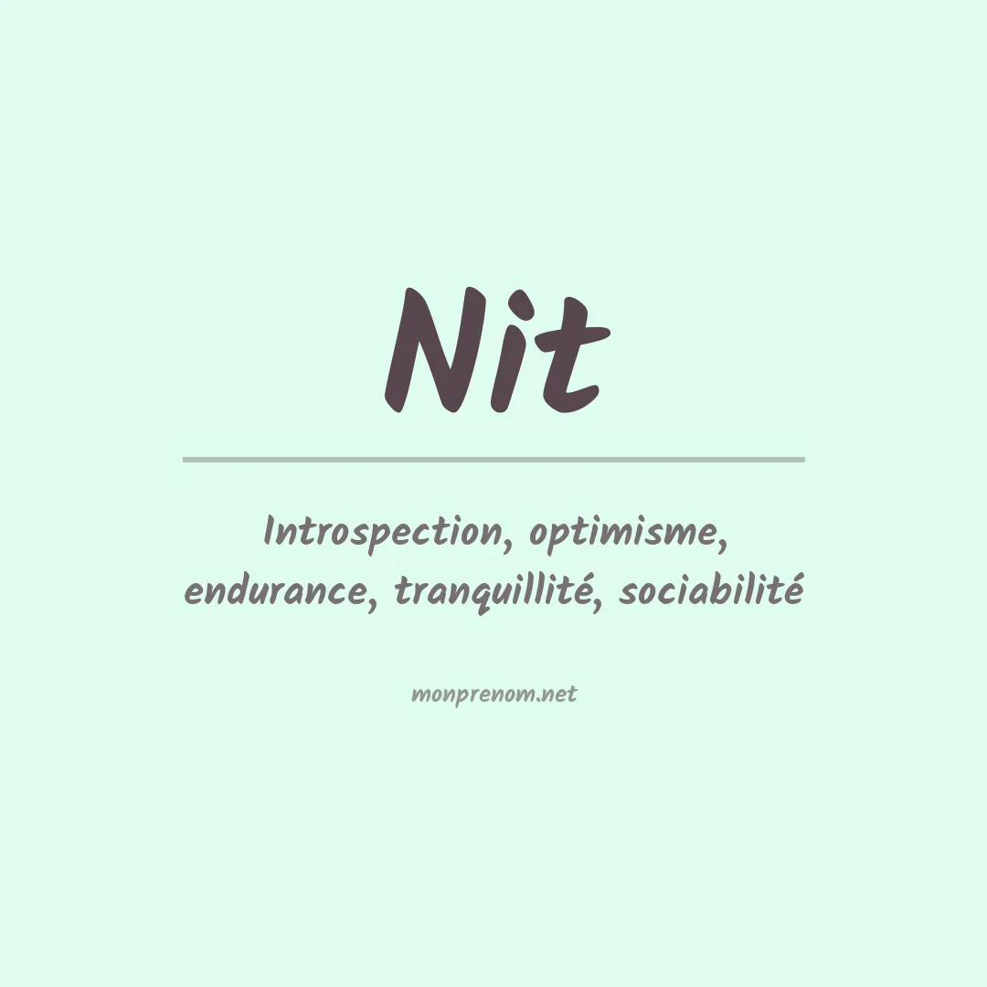 Signification du Prénom Nit Signification du Prénom Nit