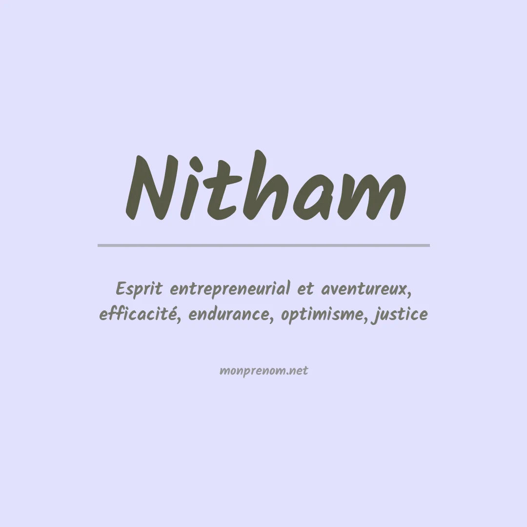 Signification du Prénom Nitham Signification du Prénom Nitham