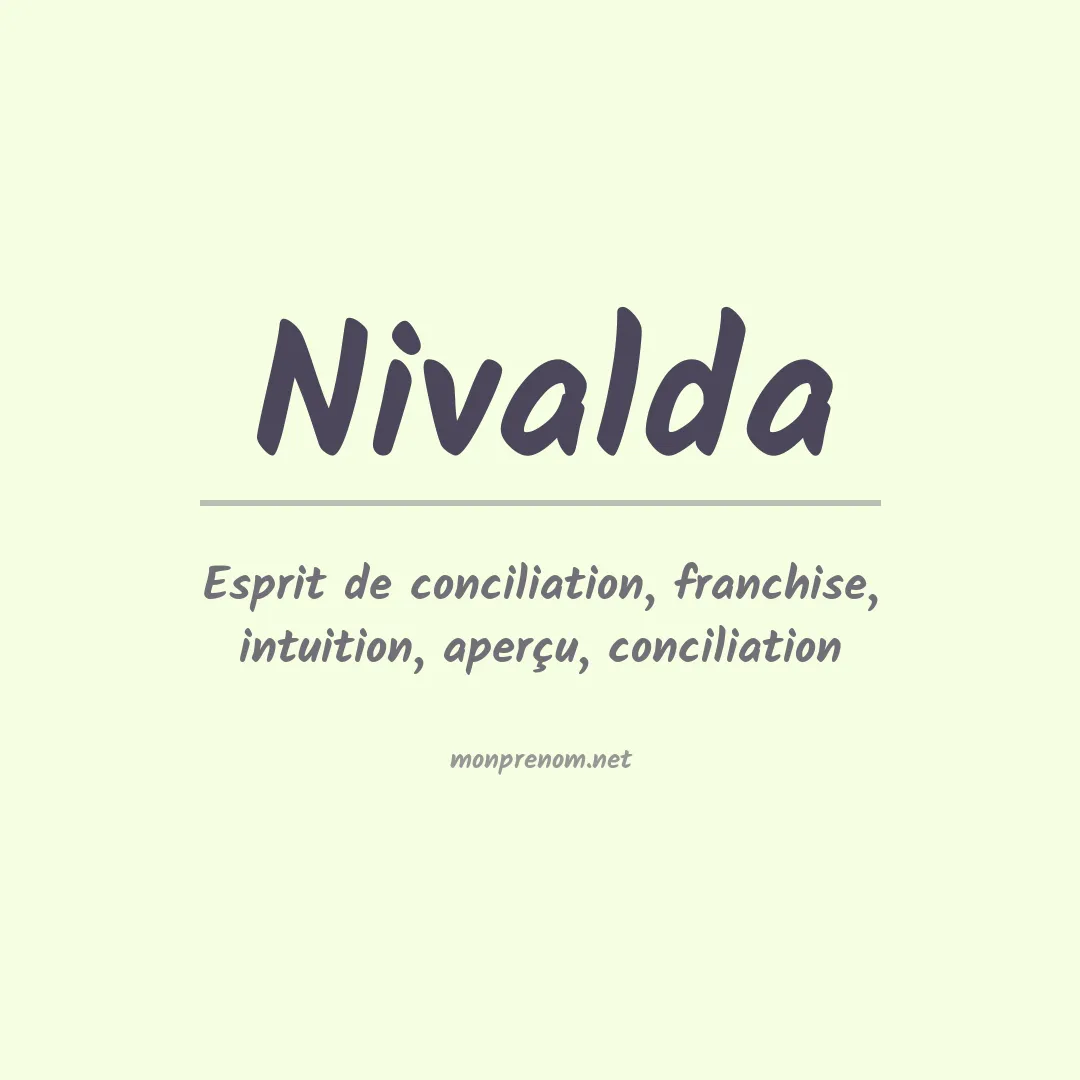 Signification du Prénom Nivalda Signification du Prénom Nivalda