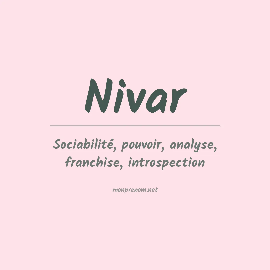Signification du Prénom Nivar