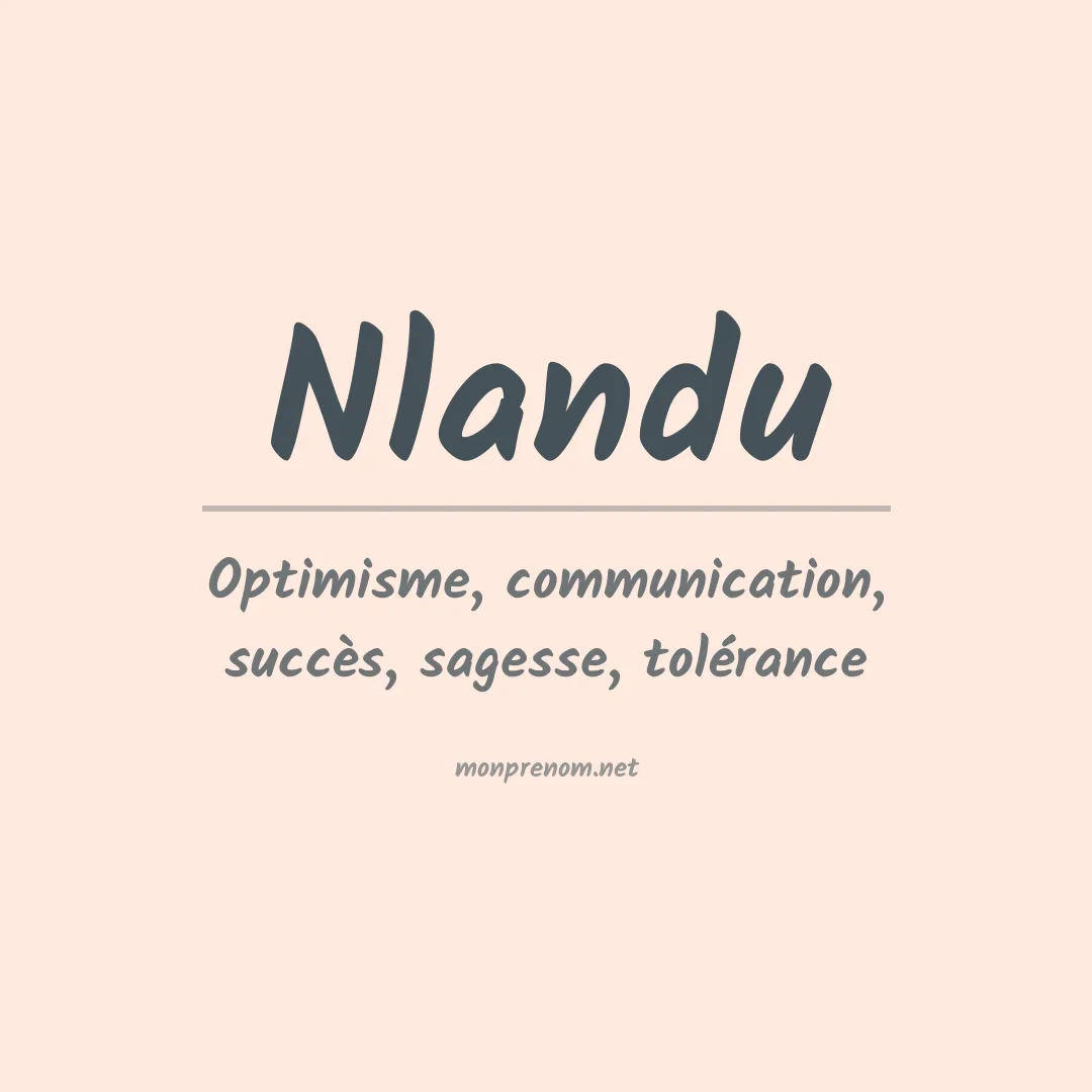 Signification du Prénom Nlandu Signification du Prénom Nlandu