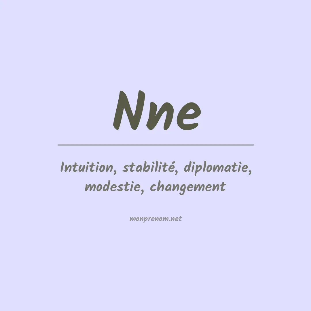 Signification du Prénom Nne Signification du Prénom Nne