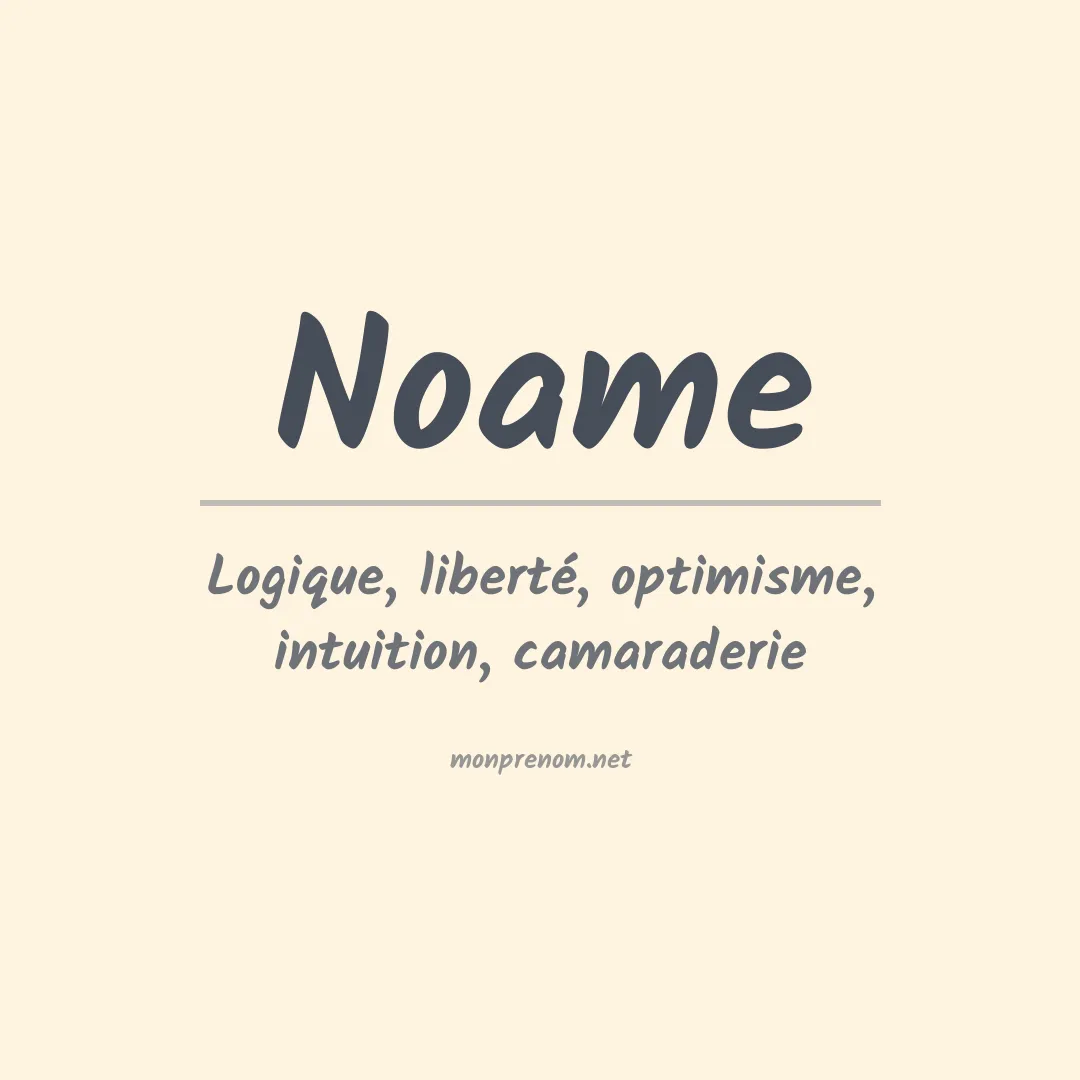 Signification du Prénom Noame Signification du Prénom Noame