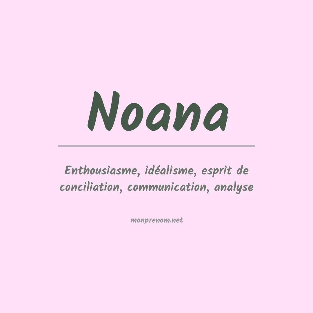 Signification du Prénom Noana Signification du Prénom Noana