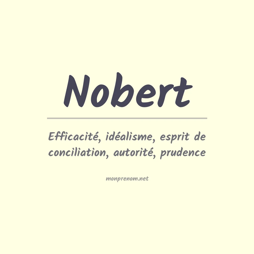 Signification du Prénom Nobert