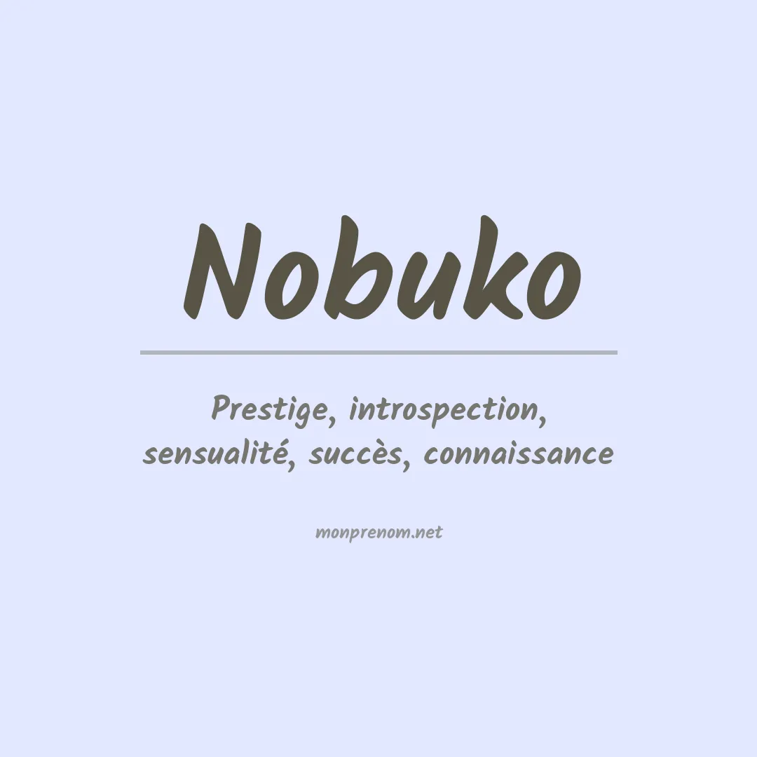 Signification du Prénom Nobuko