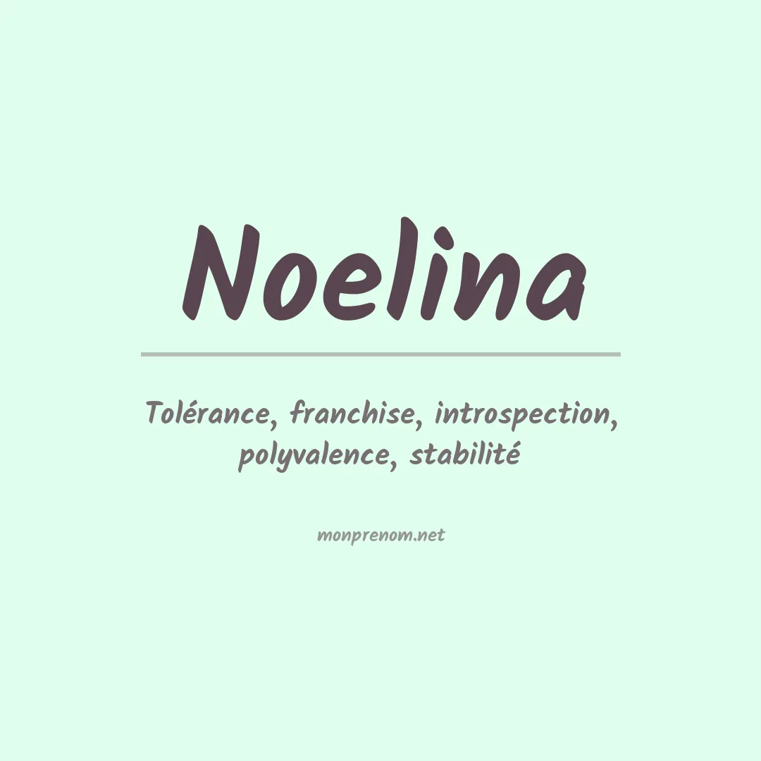 Signification du Prénom Noelina Signification du Prénom Noelina