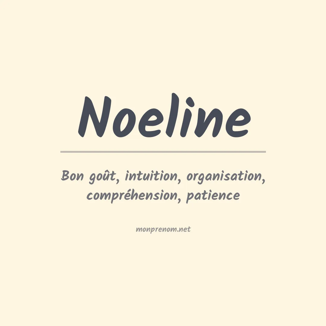 Signification du Prénom Noeline Signification du Prénom Noeline