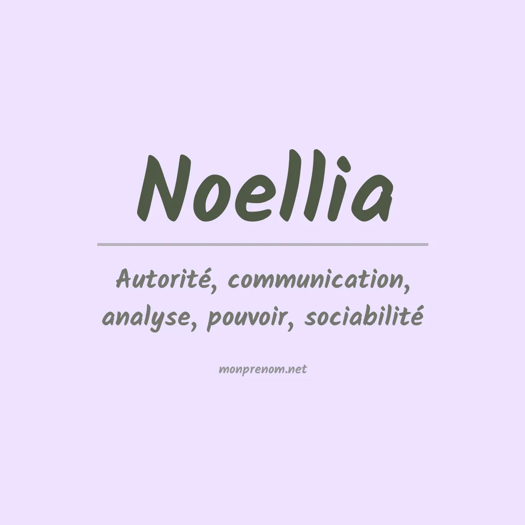 Signification du Prénom Noellia