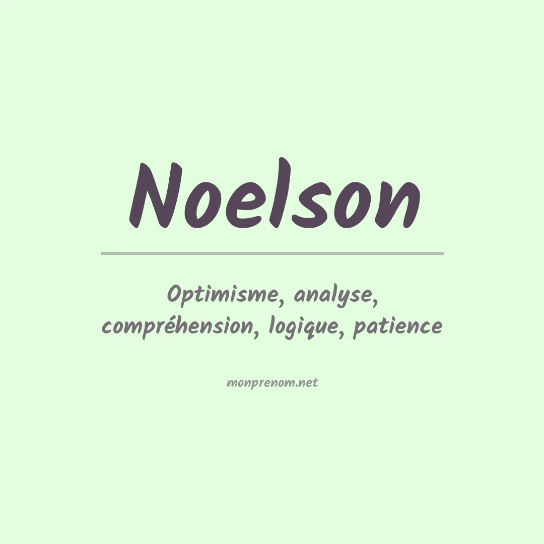 Signification du Prénom Noelson
