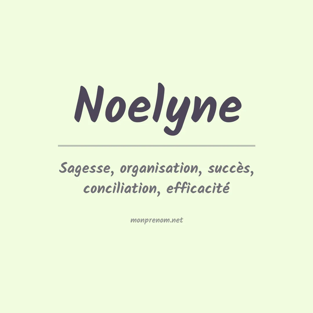 Signification du Pr nom Noelyne