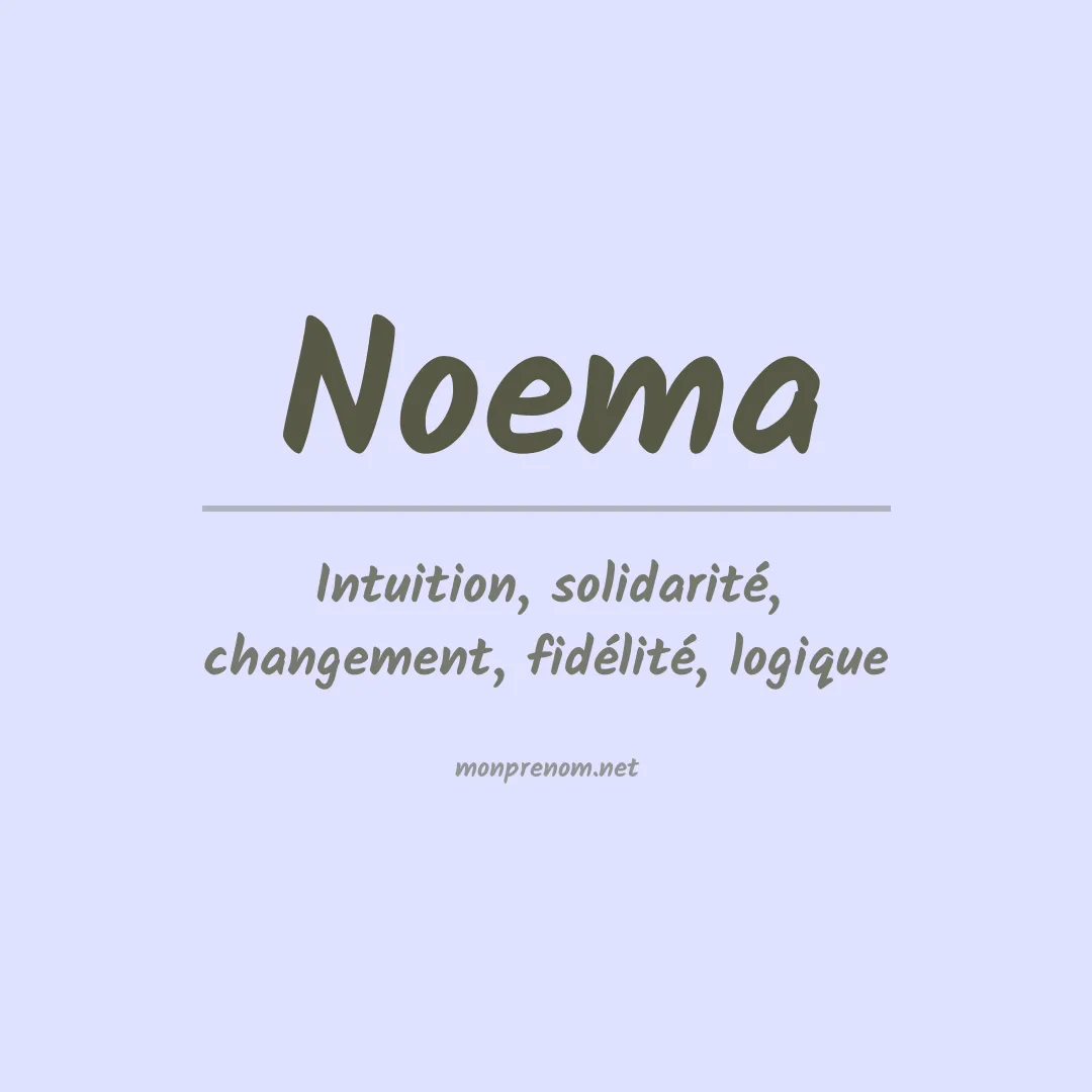 Signification du Prénom Noema Signification du Prénom Noema