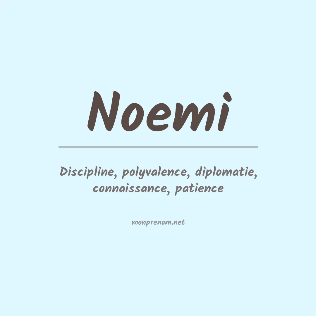 Signification du Prénom Noemi