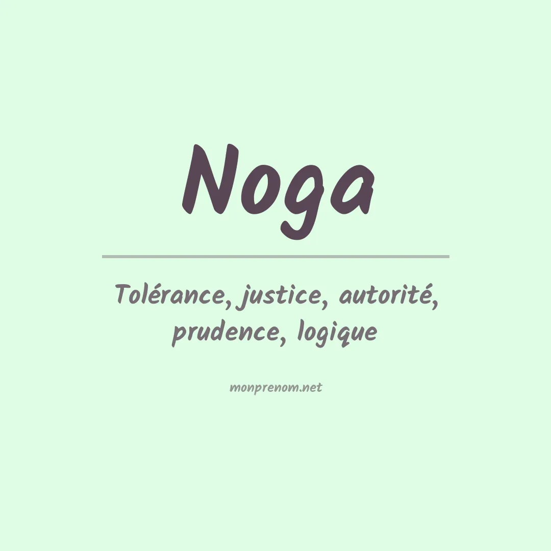 Signification du Prénom Noga