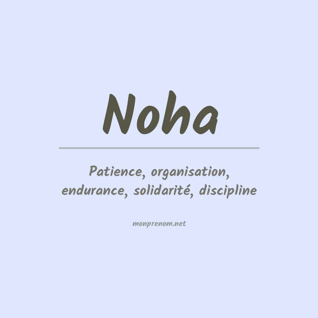 Signification du Prénom Noha