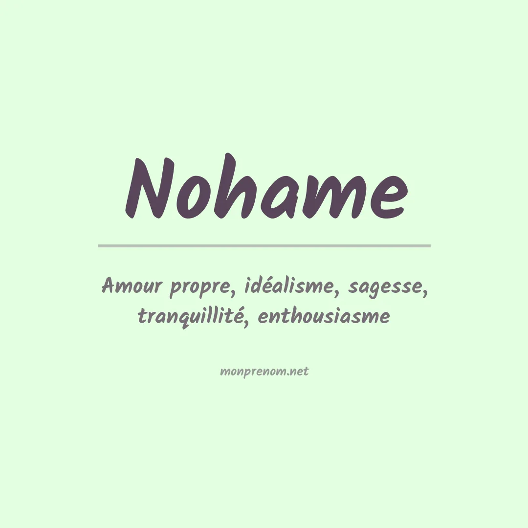 Signification du Prénom Nohame Signification du Prénom Nohame