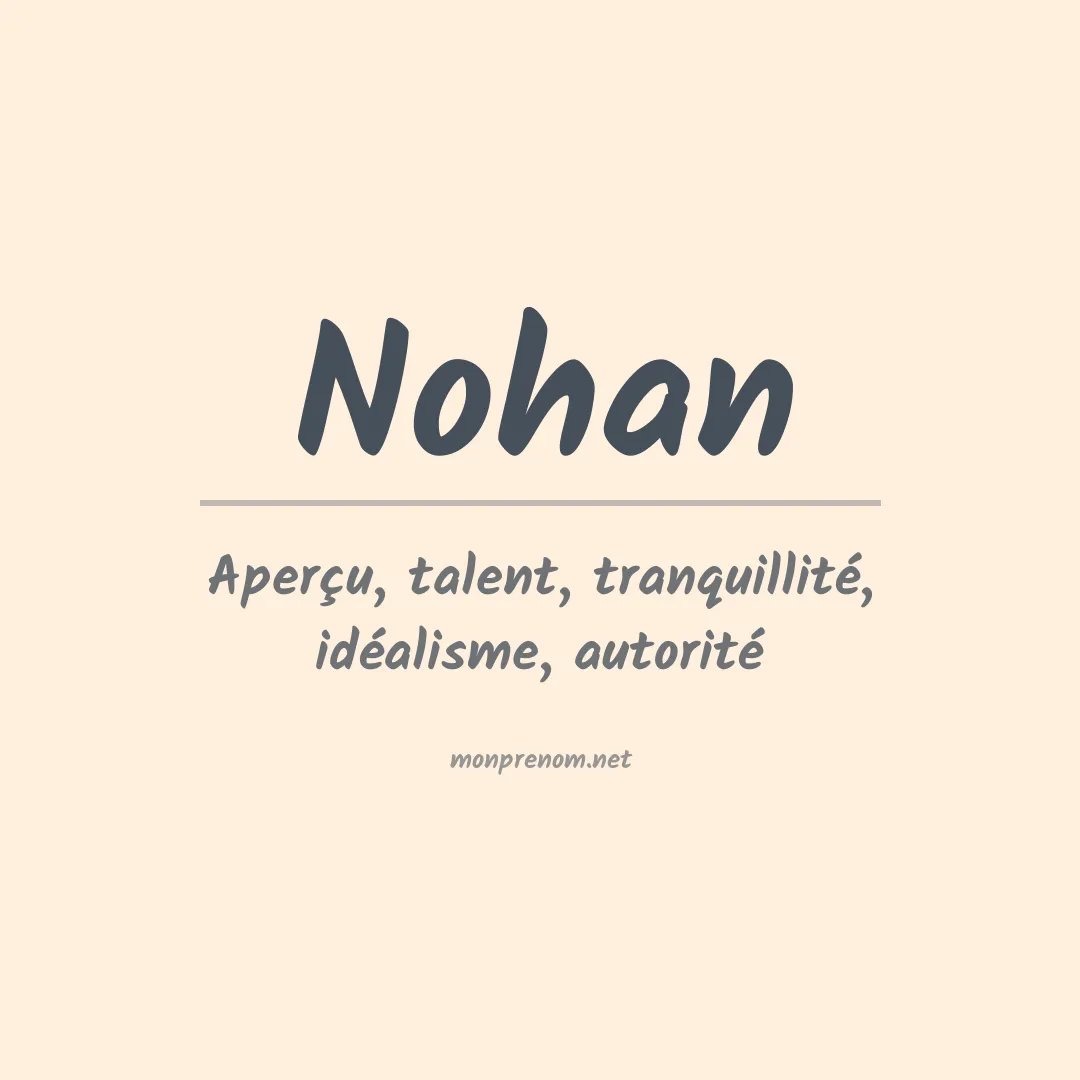 Signification du Prénom Nohan